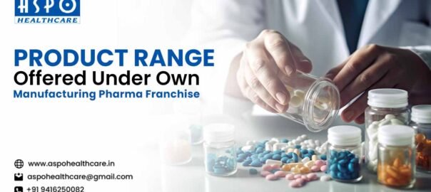 Own Manufacturing Pharma Franchise in India