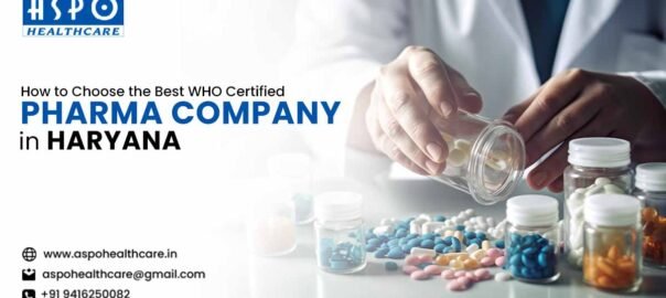 WHO Certified Pharma Company Haryana